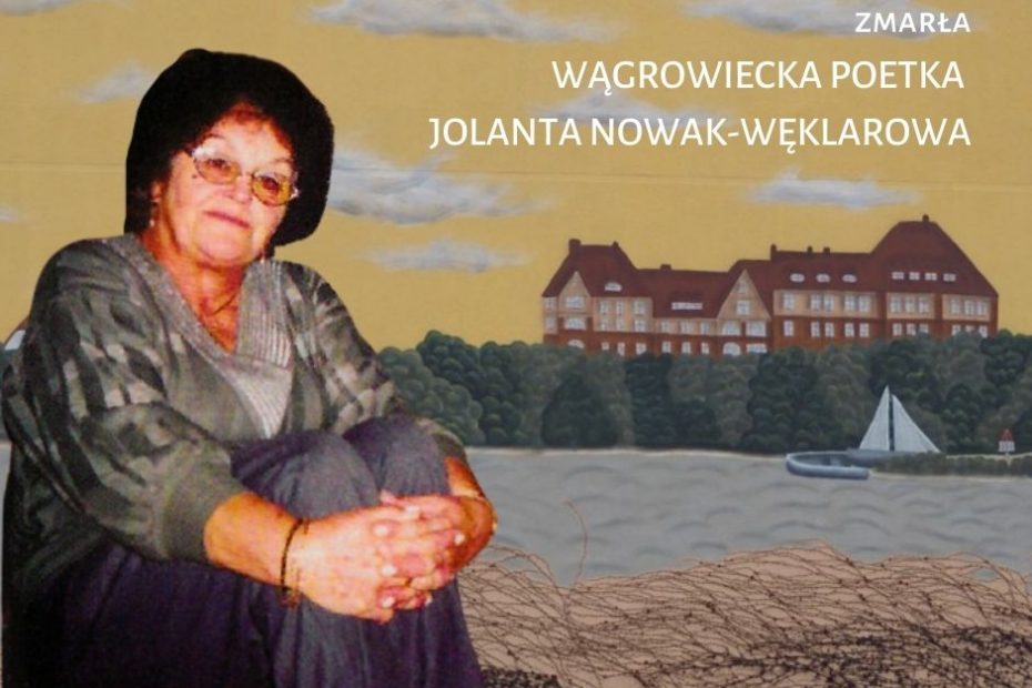 Jolanta Nowak-Węklarowa (ur. 9 grudnia 1940 r., zm. 12 stycznia 2016 r.). Wągrowiecka poetka, pedagog, dziennikarka, regionalistka, radna Rady Miejskiej. W 1970 zadebiutowała jako poetka tomem Moje ręce. Łącznie wydała 23 tomy poetyckie. W 1991 opublikowała zbiór opowiadań Buntownice. W grudniu 2020 ukazał się pośmiertnie tom jej niepublikowanych wcześniej poezji Mówię o sobie ciszą. Jej wiersze przetłumaczono łącznie na 19 języków. Aktualnie powstaje mural, na którym umieszczono fragment Jej poezji.